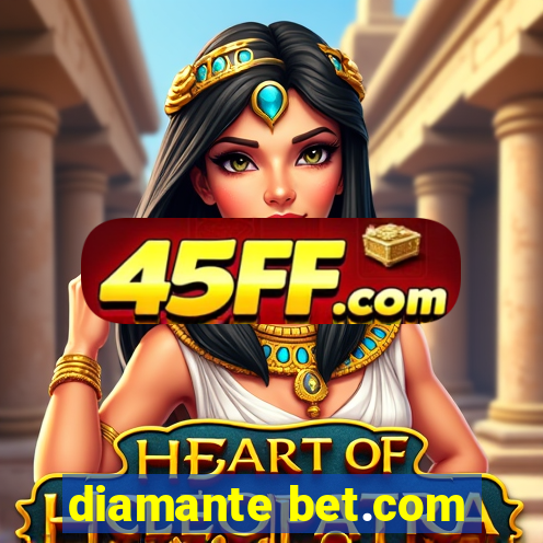 diamante bet.com